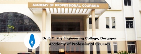 Dr. B.C. Roy Engineering College Academy of Professional Courses Durgapur