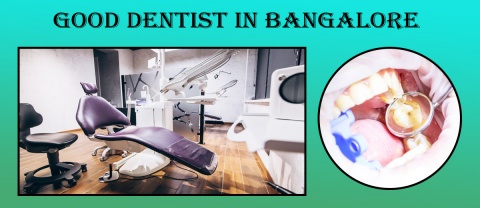Best Dentist in Bangalore | Dentist in Bangalore