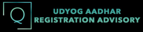 Udyog Aadhar Registration Advisory