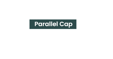 Parallel Cap