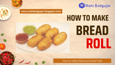 Bread Roll Recipe in Hindi