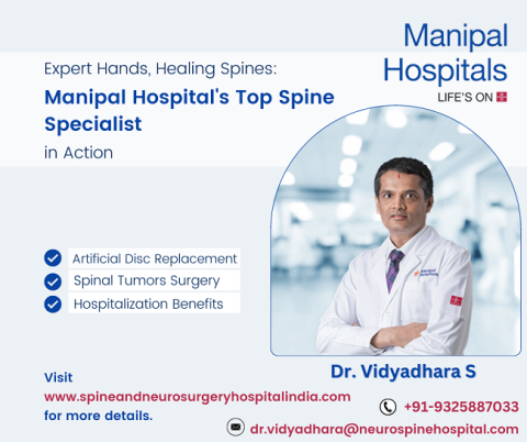 Begin Your Best Spine Care With Top Spine Specialist Manipal Hospital Bangalore