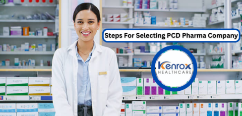 Steps For Selecting PCD Pharma Company In India