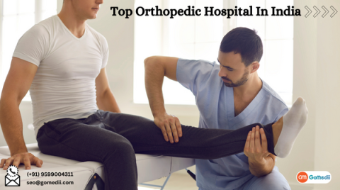 Top Orthopedic Hospital In India