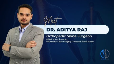 Dr Aditya Raj | Orthopaedic Spine Surgeon Mumbai