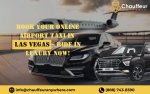 Book Your Online Airport Taxi Las Vegas with Chauffeur Anywhere