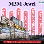 M3M Jewel Commercial Gurgaon