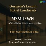 M3M Jewel LuxeRetail Gurgaon