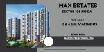 Max Estates Sector 105 Noida