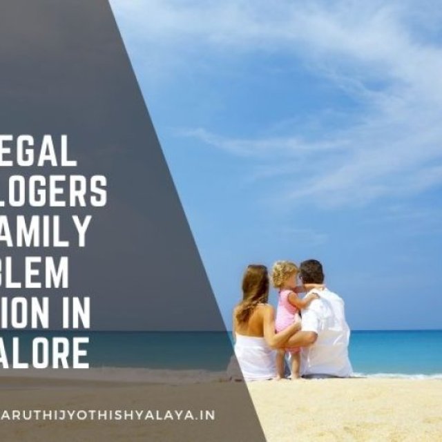 Kollegal Astrologers For Family Problem Solution in Bangalore - Sri Maruthi Jyothishyalaya