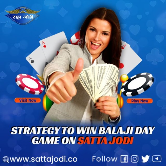 Strategy To Win Balaji Day Game On Satta Jodi