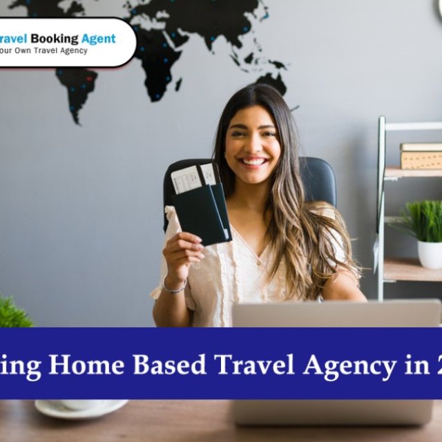 Starting Home Based Travel Agency in 2023
