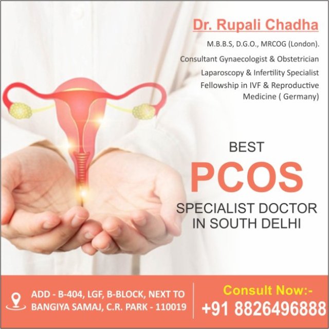 Best PCOS Specialist Doctor in South Delhi - Dr. Rupali Chadha