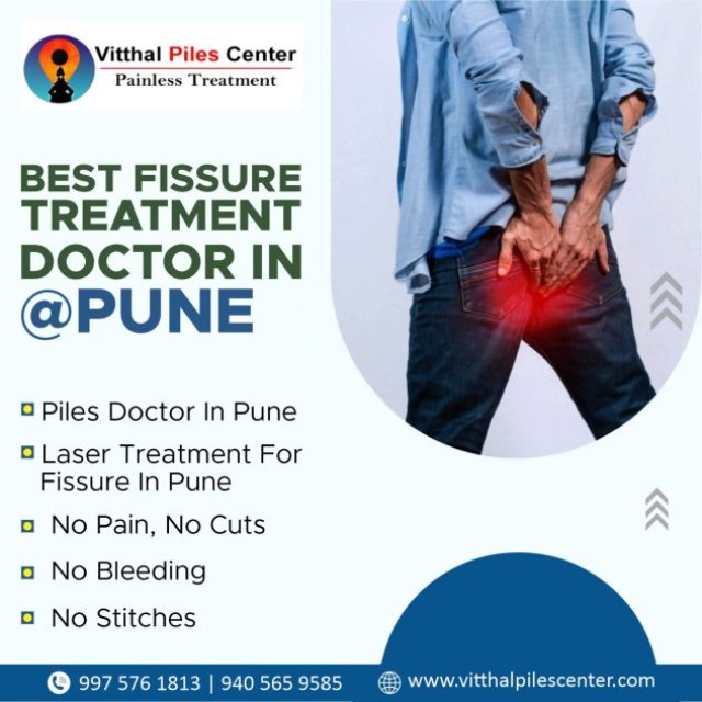 best fissure treatment doctor in pune | fissure treatment  in pune