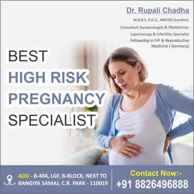 why Dr. Rupali  Chadha is Best High Risk Pregnancy Specialist