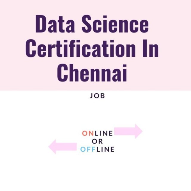 360DigiTMG - Data Science Course, Data Scientist Course Training in Chennai