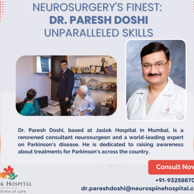 Know More About The Top Neurosurgeon At Jaslok Hospital Mumbai