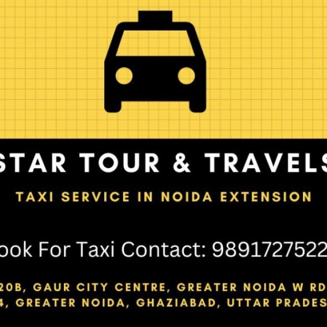 Star Tour & Travels - Taxi Service in Noida Extension