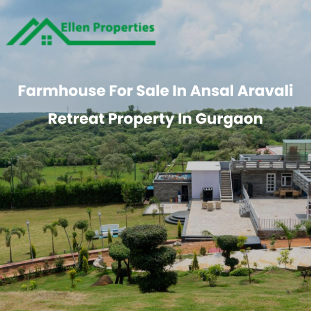 Farmhouse For Sale In Ansal Aravali Retreat Property In Gurgaon