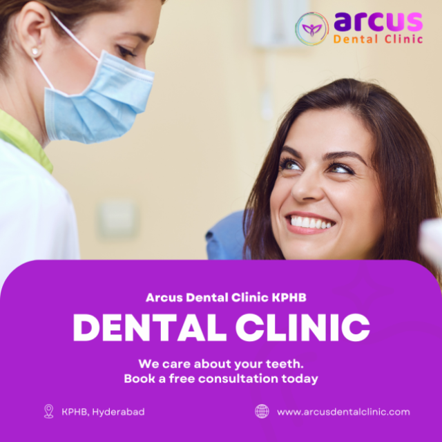 Arcus Dental Hospital In KPHB Hyderabad