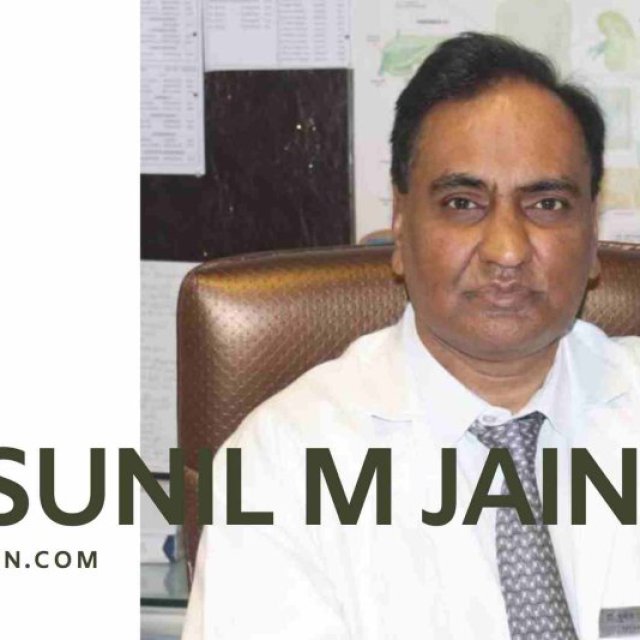 Dr Sunil M Jain