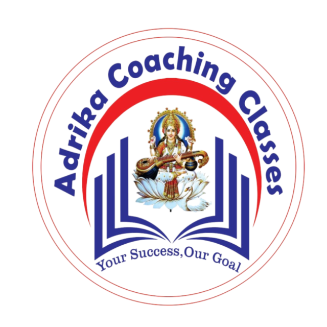 Adrika Coaching Classes