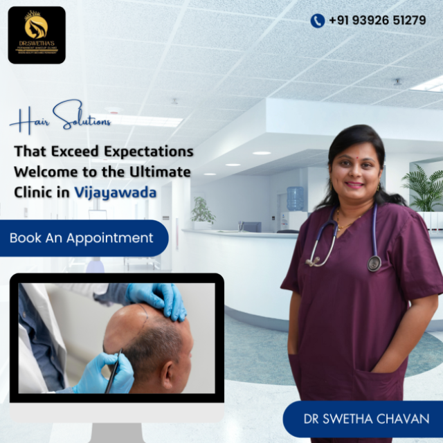Dr.Swetha's Hair & Skin Clinic-Best Hair Treatment Clinic in Vijayawada