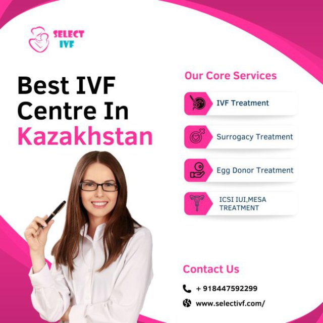 Best IVF Centre In Kazakhstan
