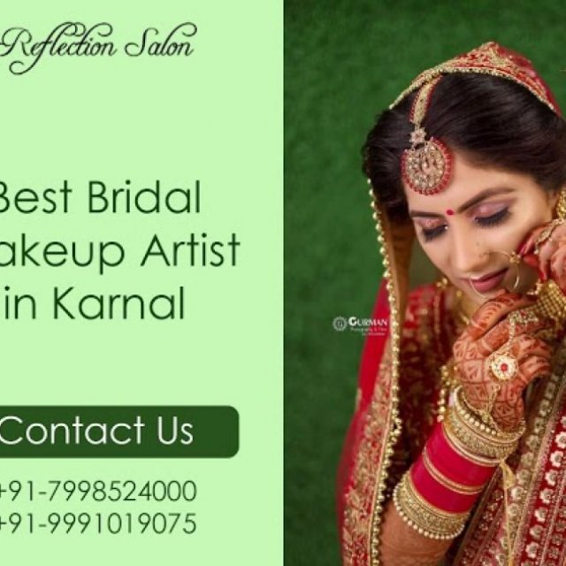 Reflectionsalon - Best Bridal Makeup Artist in Karnal