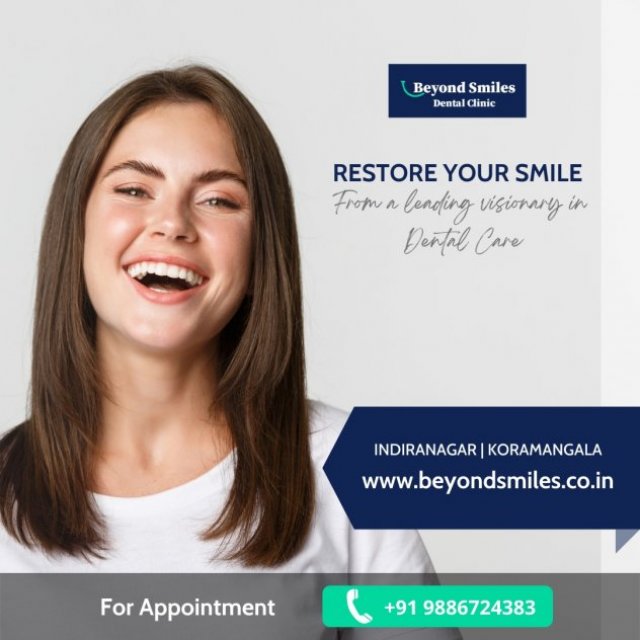 Beyond Smiles Dental Clinic Indiranagar